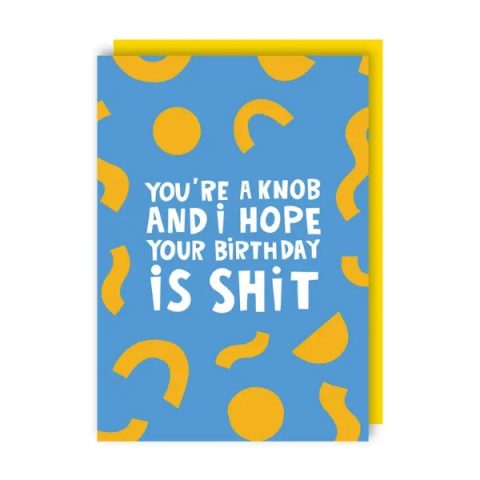 Shit Birthday Card | The Red Door Gallery