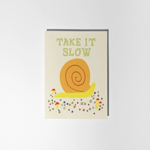 Take It Slow Snail Card