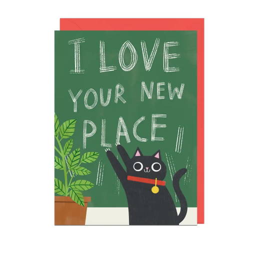 I Love Your New Place Cat Card