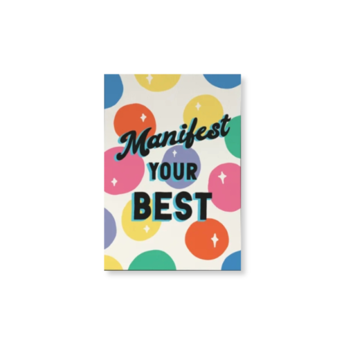 Manifest Your Best - A5 Print