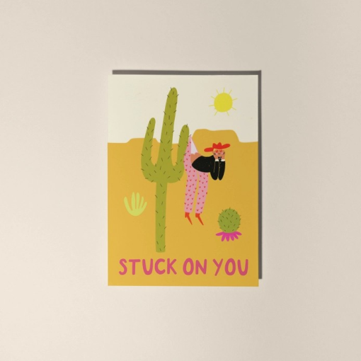 Stuck On You Cactus Card