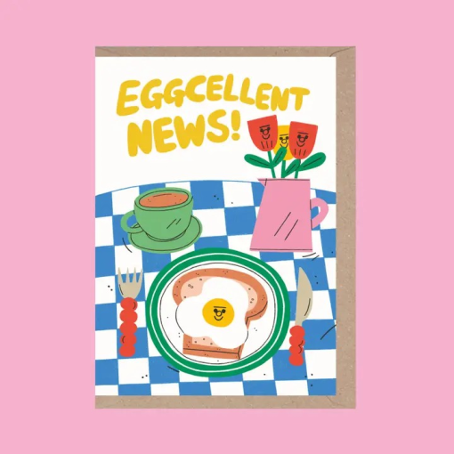 Eggcellent News Card