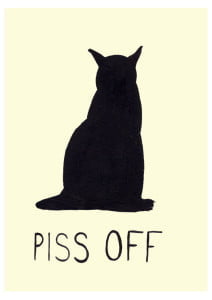 Black Cat (Piss Off)